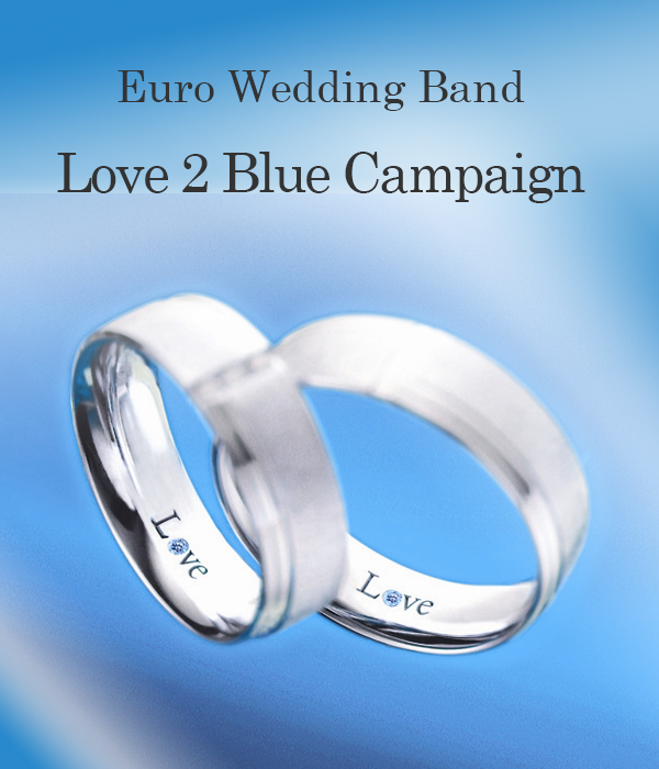 【Euro Wedding Band】<br>Love 2 Blue Campaign
