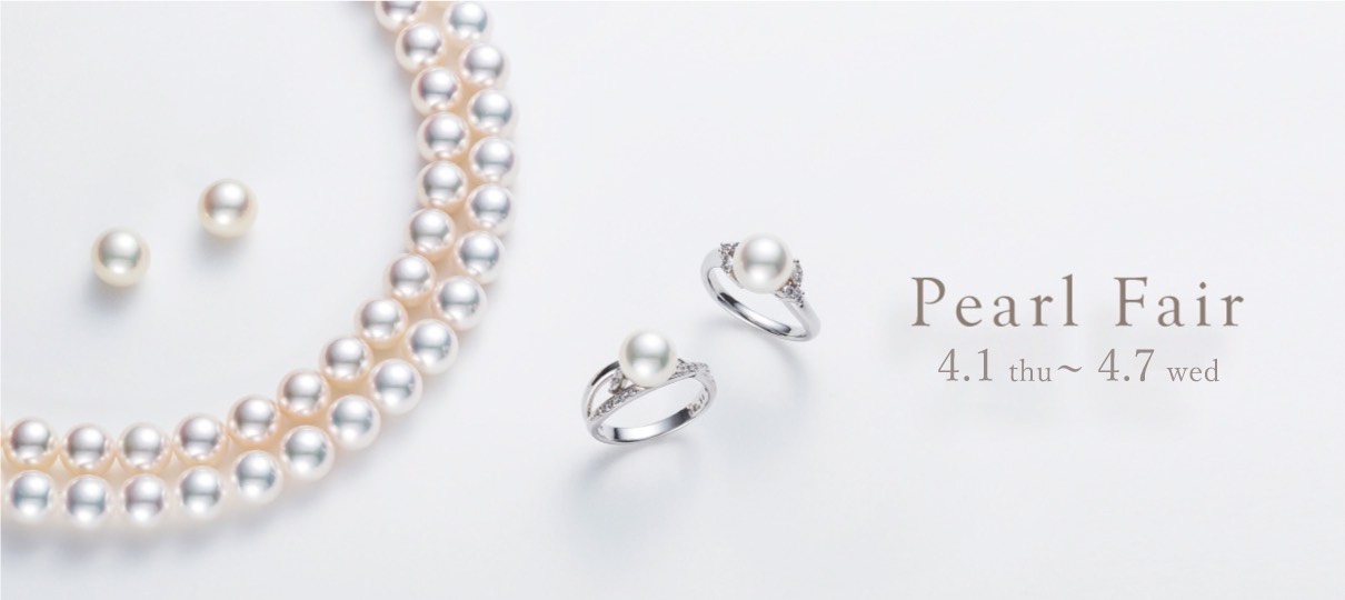 パールフェア 4月1日（木）～7日（水）